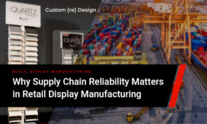 Retail-Display-Manufacturing-in-Supply-chain